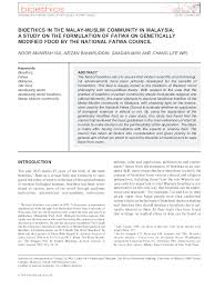 The uae fatwa council issued a fatwa on tuesday that prohibits congregational worship and calls for all muslims in the country to comply with on monday, the national crisis and emergency management authority, along with the general authority of islamic affairs and endowments (awqaf). Pdf Bioethics In The Malay Muslim Community In Malaysia A Study On The Formulation Of Fatwa On Genetically Modified Food By The National Fatwa Council Lee Wei Chang Azizan Baharuddin And Dr