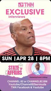 All New State of Affairs, hosted by Trevor Lindsay. On this episode, Robert  King, Lindsay Simmons and Sir John Swan . watch Sunday, April 28th, at 8pm 