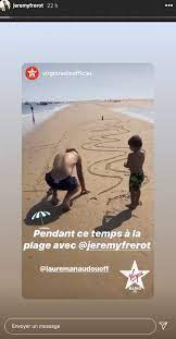 Francis lalanne s'est emporté contre une équipe de journalistes de quotidien. Laure Manaudou Et Jeremy Frerot Vacances Avec Leur Fils Et Une Ancienne Miss