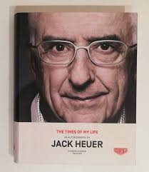 Jack Heuer: The Times of My Life An Autobiography 9783375015718