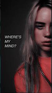 Billie Eilish Oversettelse Hvor Er Mitt Sinn In 2020 Billie Eilish Billie Image