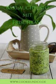 barlauchpesto mit frischkase cookie und co barlauchpesto barlauchpesto rezept barlauch rezepte