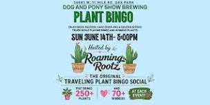 Plant Bingo at Dog and Pony Show Brewery