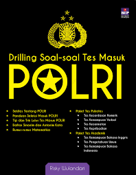 Tes pengetahuan umum ini sarat mengandung ilmu ekonomi, hayukk yang ga punya latar belakang pendidikan ekonomi belajar giat yak :d. Jual Buku Drilling Soal Soal Tes Masuk Polri Oleh Risky Wulandari Gramedia Digital Indonesia