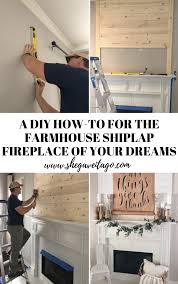 If you are a modern farmhouse, beach house coastal , or cottage chic kind of girl, then shiplap is your new best friend. Diy Farmhouse Shiplap Fireplace Tutorials She Gave It A Go