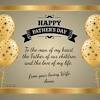 Happy fathers day messages from daughter: 1