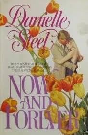 Bill corcoran (as william corcoran). Now And Forever Danielle Steel Novel