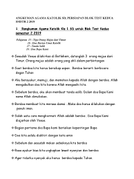 Ya yesus yang maha baik, kami di sini bermaksud mengucap syukur atas apa yang engkau berikan di hadapan kami. Angkuman Agama Katolik Sd 1