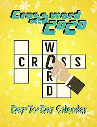 The best free online crossword is brand new, every day. Libro Crossword 2020 Day To Day Calendar New York Times Crossword Puzzle Books Cussword Puzzles Crosswords For Adults Crossword Puzzles And Word Searches Puzzles Extra Easy Crossword Puzzle Libro En Ingles Jazsika C Tunpiput