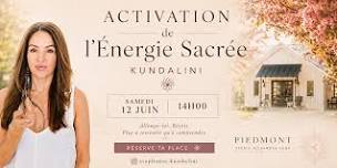 Activation de l'Energie Sacrée - Kundalini