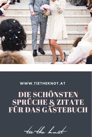 80 Zitate Fur Das Gastebuch Die Schonsten Spruche Zur Hochzeit Spruche Hochzeit Schone Spruche Zur Hochzeit Und Zitate Hochzeit
