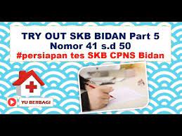 Maka dari itu pada video kali ini buat persiapan skb nanti, yuk mulai mempersiapkan diri dengan memperbanyak latihan soal di program try out ayocpns yang. Try Out Skb Cpns Bidan Part 5 Nomor 41 S D 50 Youtube