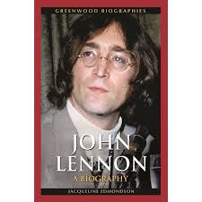Greenwood Biographies John Lennon: A Biography, (Hardcover)