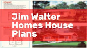 Maybe you would like to learn more about one of these? Jim Walter Homes House Plans Youtube