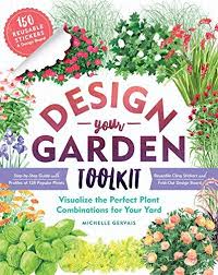 Design Your Garden Toolkit Visualize The Perfect Plant C Https Smile Amazon Com Dp 1612129226 Ref Cm Perfect Plants Publishing Design Plant Combinations