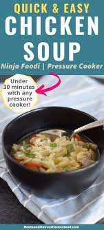 Ninja Foodi Chicken Soup Recipe Chicken Soup Recipes Easy Chicken Soup Recipes Easy Chicken Soup
