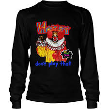In living color t shirt. Homey In Living Color Dont Play That Shirt Hot Trend T Shirts Fasition