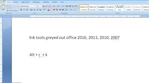 Genuine Method How To Overcome Greyed Out Ink Tools Office 2016 2013 Ink Overcoming Page Layout