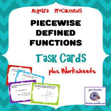 Piecewise Defined Functions Task Cards Worksheets Task Cards Algebra Activities Middle School Algebra