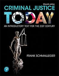 Download Criminal Justice Today An Introductory Text For The 21st Century 15th Edition What S Ne In 2020 Criminal Justice Criminal Read Books Online Free