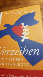 Verzeihen“ (Eileen Borris-Dunchunstang)