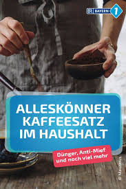 Kaffeesatz Als Dunger Naturlich Dungen Im Eigenen Garten Br De Kaffeesatz Garten Upcycling Kaffee