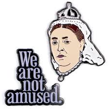 Queen Victoria We Are Not Amused Colorful Enamel Pins Set Of 2 With Images Queen Victoria Amusing Feminist Gift