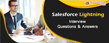 So, in this article, we have mentioned the top 20 salesforce lighting interview questions for fresher and experienced candidates to acquire and prepare well for their job. Top 250 Salesforce Lightning Interview Questions And Answers 13 June 2021 Salesforce Lightning Interview Questions Wisdom Jobs India