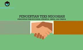 Penutup, yaitu kalimat penutup, umumnya salam atau terima kasih. Pengertian Teks Negosiasi Struktur Unsur Ciri Contohnya