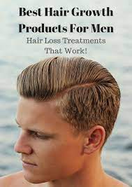 Best Hair Growth Products For Men Hair Loss Treatments That Work Hairlossremedy Hairlossremedyf Mens Hair Loss Treatment Hair Loss Men Hair Growth For Men