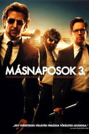 Two years after the bachelor party in las vegas, phil, stu, alan, and doug jet to thailand for stu's wedding. Masnaposok 3 Filmhet 2 0 Magyar Filmhet