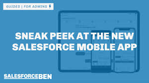 Salesforce is one of the leading platforms that businesses use nowadays to scale up with efficiency in their ventures. Sneak Peek At The New Salesforce Mobile Application Salesforce Ben