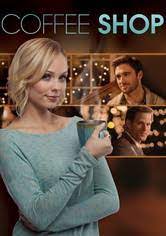 Stream & watch online powered by justwatch Coffee Shop Movie Where To Watch Streaming Online