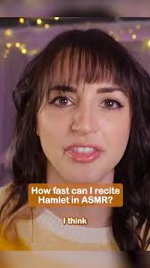 Fast Talking ASMR Reciting Hamlet's Soliloquy Challenge