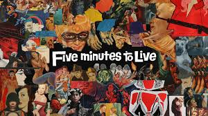 FIVE MINUTES TO LIVE! — The Beacon