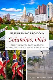 53 Fun Things To Do In Columbus Ohio Zen Life And Travel In 2021 Ohio Travel Midwest Travel Travel
