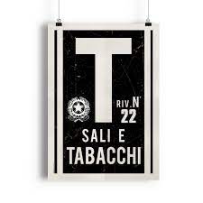 Lovethesign Poster Sali E Tabacchi Poster Insegne Idee