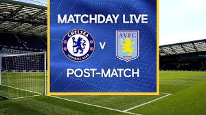 Highlights first half second half. Chelsea 1 1 Aston Villa Premier League Highlights Youtube