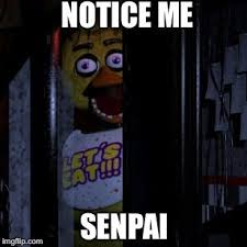 Notice Me Fnaf Memes Anime Fnaf Fnaf