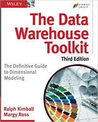 Ralph kimball founded the kimball group. The Data Warehouse Toolkit The Definitive Guide To Dimensional Modeling 3rd Edition 8601405019745 Computer Science Books Amazon Com