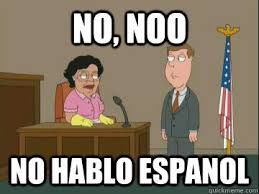 No No No Hablo Espanol Family Guy Meme Family Guy Funny Memes