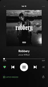 Robbery Juice Wrld Follow My Spotify Juliana Perez105 Song Lyrics Wallpaper Juice Spotify Screenshot