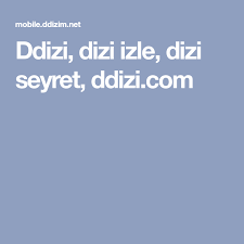 Dizi Izle Full Dizi Izle Canlı Dizi Izle Diziizlesi Com Ddizi Dizi Izle Dizi Seyret Ddizi Com Favorite Tv Shows My Favorite Things Tv Shows