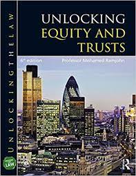 The problem with this, howe. Unlocking Equity And Trusts Unlocking The Law Ramjohn Mohamed 9781138218710 Amazon Com Books