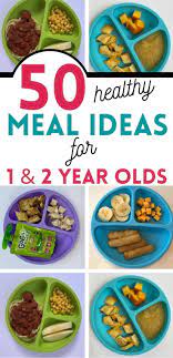 What To Feed A One Year Old 55 Meal Ideas In 2021 Toddler Dinner Healthy Baby Food Toddler Meals