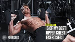 6 Best Chest Exercises For Upper Chest