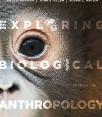 Exploring Biological Anthropology Pdf Biological Anthropology Anthropology Animal Books