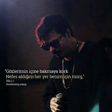 Gozlerimin Icine Bakmaya Kork Nefes Aldigim Yer Benim Icin Morg Sarki Alintilari Guzel Soz Rap Muzik