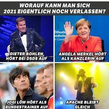 The best memes from instagram, facebook, vine, and twitter about jogi low. Worauf Kann Man Sich 2021 Eigentlich Noch Verlassen Dieter Bohlen Angela Merkel Hort Hort Beidsdsauf I Als Auf Jogi Low Hort Als Apache Bleibt Keke