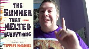 Review: The Summer that Melted Everything by Tiffany McDaniel